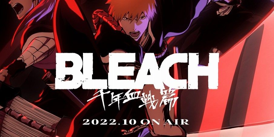 Bleach 千年血戦篇 黒崎一護最後の戦いを描くファイナル シリーズがいよいよスタート 22秋アニメ 概要